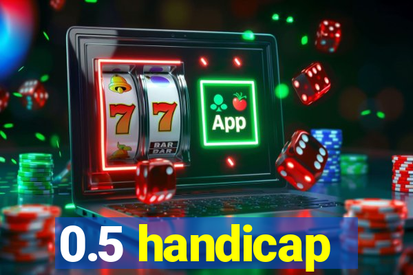 0.5 handicap